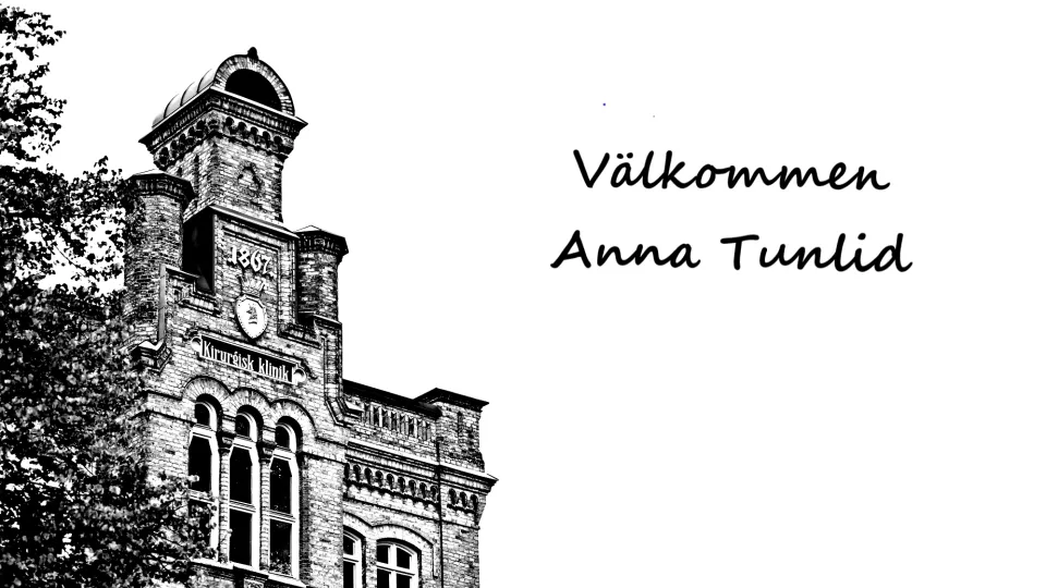Skylt som säger välkommen Anna Tunlid. Fotomontage