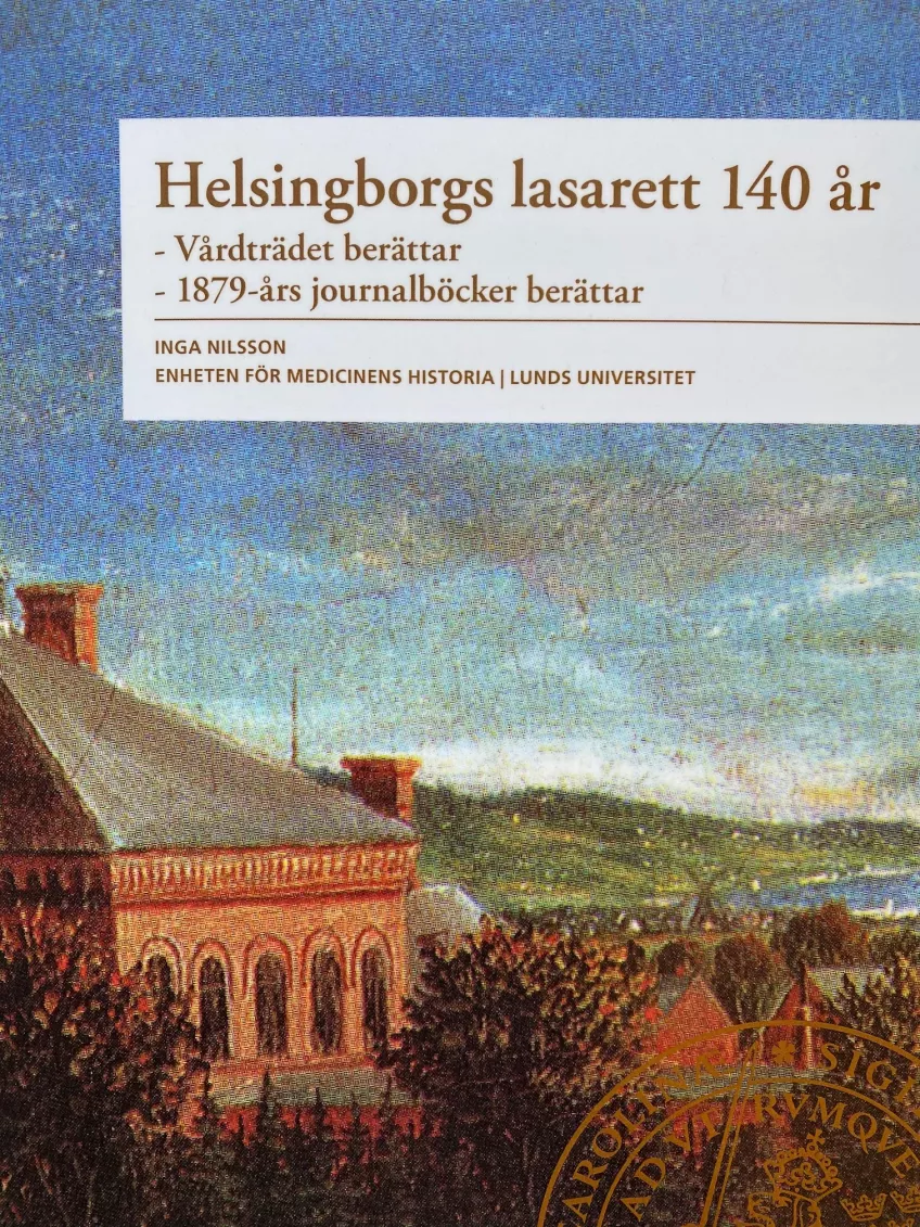 Bokomslag Helsingborg Lasarett 140 år